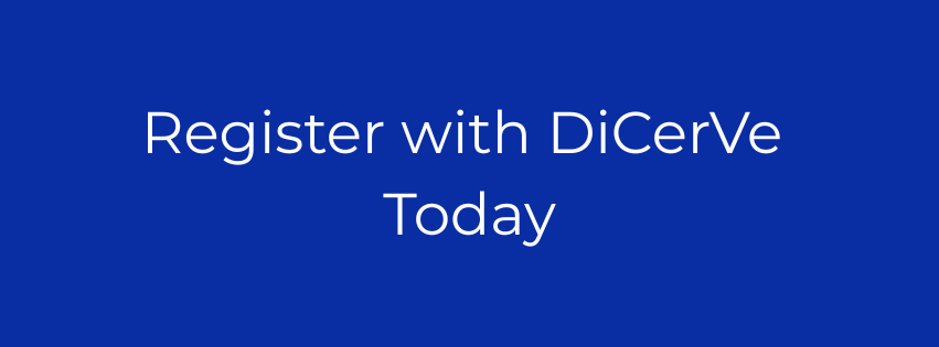 Register with DiCerVe Today
