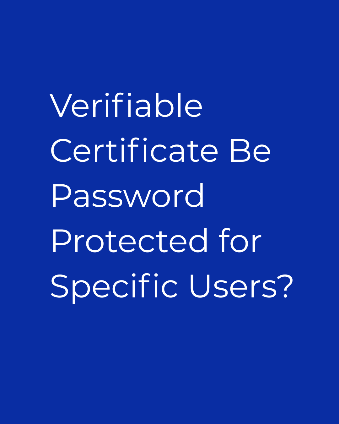 Verifiable Certificate
